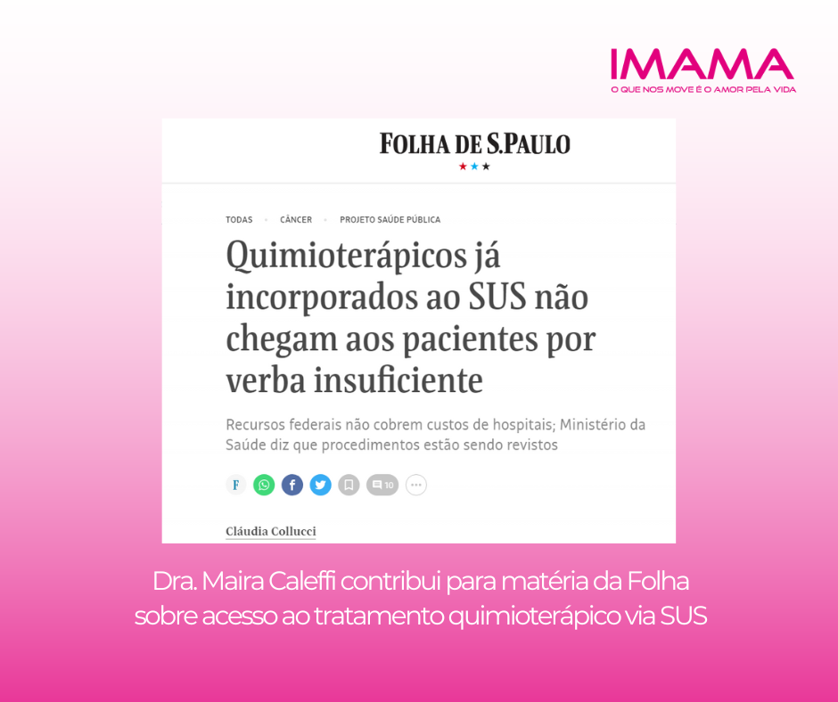 Read more about the article Dra. Maira Caleffi contribui para matéria da Folha sobre acesso ao tratamento quimioterápico via SUS
